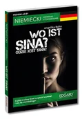 Książki do nauki języka niemieckiego - Wo ist Sina? Gdzie jest Sina? Niemiecki kryminał z ćwiczeniami - miniaturka - grafika 1