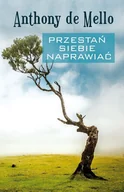 E-booki - religia - Przestań siebie naprawiać - miniaturka - grafika 1