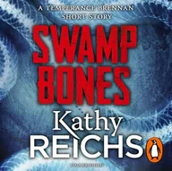 Audiobooki obcojęzyczne - Swamp Bones: A Temperance Brennan Short Story - miniaturka - grafika 1