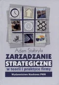 Biznes - Zarządzanie Strategiczne w Teorii i Praktyce - miniaturka - grafika 1