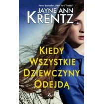 Amber Kiedy wszystkie dziewczyny odejdą - Jayne Ann Krentz - Literatura obyczajowa - miniaturka - grafika 2