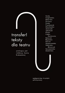 Transfer. Teksty dla teatru. Antologia - E-booki - kultura i sztuka - miniaturka - grafika 1