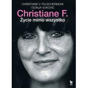 Iskry Christiane F. Życie mimo wszystko - Felscherinow Christiane V.,  Vukovic Sonja