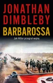 Historia świata - Barbarossa: Jak Hitler przegrał wojnę - miniaturka - grafika 1