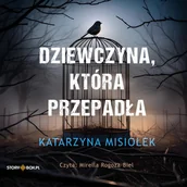 Audiobooki - literatura piękna - Dziewczyna, która przepadła - miniaturka - grafika 1