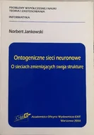 Systemy operacyjne i oprogramowanie - Ontogeniczne sieci neuronowe O sieciach zmieniających swoją strukturę - miniaturka - grafika 1