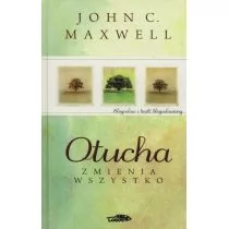 Otucha zmienia wszystko - Maxwell John - Psychologia - miniaturka - grafika 1