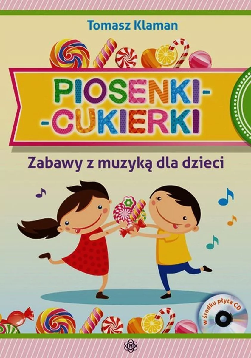 Harmonia Piosenki cukierki Zabawy z muzyką dla dzieci - Tomasz Klaman