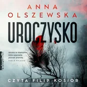 Audiobooki - kryminał, sensacja, thriller - Uroczysko Anna Olszewska - miniaturka - grafika 1