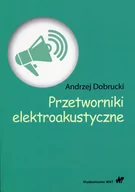 Grafika i DTP - Dobrucki Andrzej Przetworniki elektroakustyczne - miniaturka - grafika 1