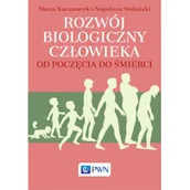 Podręczniki dla szkół wyższych - ROZWÓJ BIOLOGICZNY CZŁOWIEKA OD POCZĘCIA DO ŚMIERCI LETNIA WYPRZEDAŻ DO 80% - miniaturka - grafika 1