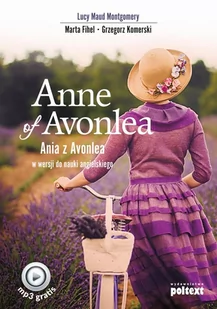 Poltext [AUDIOBOOK] Anne of Avonlea. Ania z Avonlea w wersji do nauki angielskiego - E-booki obcojęzyczne - miniaturka - grafika 1