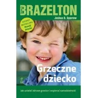 Poradniki dla rodziców - GWP Gdańskie Wydawnictwo Psychologiczne Grzeczne dziecko - Brazelton Thomas B., Sparrow Joshua D. - miniaturka - grafika 1