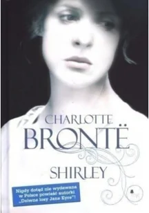 MG Shirley Charlotte Bronte TW 1 - Powieści - miniaturka - grafika 2
