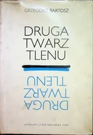 Książki o kulturze i sztuce - Druga twarz tlenu - miniaturka - grafika 1