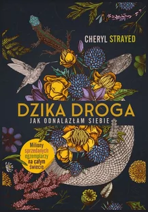 Dzika droga. Jak odnalazłam siebie - E-booki - literatura faktu Dzika droga. Jak odnalazłam siebie - E-booki - literatura faktu - miniaturka - grafika 1