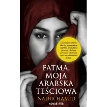 Fatma. Moja arabska teściowa - Literatura obyczajowa - miniaturka - grafika 1