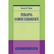 Poradniki psychologiczne - Wydawnictwo Uniwersytetu Jagiellońskiego Terapia samouszkodzeń - Walsh Barent W. - miniaturka - grafika 1