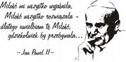 Naklejki na ścianę - Naklejka z cytatem Papieża Jana Pawła II - 80, 150x75 cm - miniaturka - grafika 1