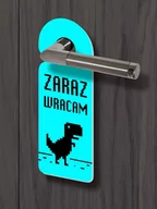 Akcesoria do drzwi - Zawieszka na klamkę - ZARAZ WRACAM - miniaturka - grafika 1