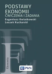 Podstawy ekonomii. Ćwiczenia i zadania - E-booki - biznes i ekonomia - miniaturka - grafika 1