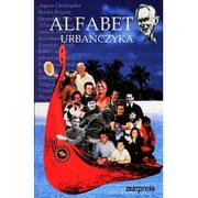 Biografie i autobiografie - MARPRESS Alfabet Urbańczyka Andrzej Urbańczyk - miniaturka - grafika 1