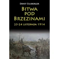 Historia Polski - Napoleon V Bitwa pod Brzezinami 23-24 listopada 1914 - Eilsberger Ernst - miniaturka - grafika 1