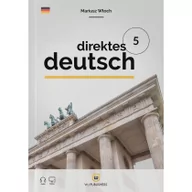 Książki do nauki języka niemieckiego - WJ Publishers Direktes Deutsch Buch 5. Poziom B1, wydanie II Mariusz Włoch - miniaturka - grafika 1