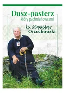 Religia i religioznawstwo - Duszpasterz który pachniał owcami - miniaturka - grafika 1