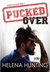 Szósty Zmysł Pucked. Tom 3. Pucked Over Helena Hunting - Romanse - miniaturka - grafika 2
