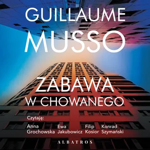 ZABAWA W CHOWANEGO - Guillaume Musso - audiobook - Romanse - miniaturka - grafika 2