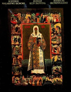 Rosyjskie malarstwo ikonowe - Książki o kulturze i sztuce - miniaturka - grafika 1