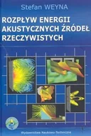 Podręczniki dla szkół wyższych - Rozpływ energii akustycznych źródeł rzeczywistych - Weyna Stefan - miniaturka - grafika 1