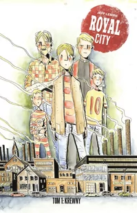 Non Stop Comics Royal City. Tom 1. Krewni Jeff Lemire - Komiksy dla dorosłych - miniaturka - grafika 1