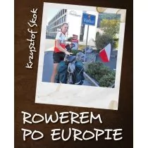 Bernardinum Rowerem po Europie - Krzysztof Skok