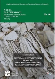 Naturalne i syntetyczne minerały o budowie warstwowej w nanotechnologiach - Nauka - miniaturka - grafika 2