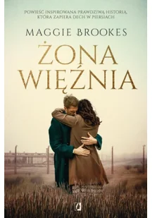 Żona Więźnia Maggie Brookes - Powieści - miniaturka - grafika 3