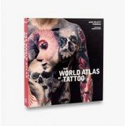 Obcojęzyczne książki o kulturze i sztuce - Anna Felicity Friedman The World Atlas of Tattoo - miniaturka - grafika 1