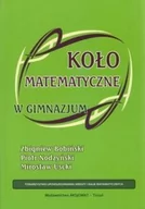 Podręczniki dla gimnazjum - KOłO MATEMATYCZNE W GIMNAZJUM - Z. BOBIńSKI, P. NODZYńSKI, M. USCKI - miniaturka - grafika 1