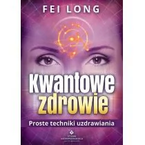 Kwantowe zdrowie - Long Fei