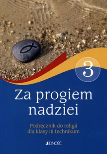Religia Za progiem nadziei LO kl.3 podręcznik - Praca zbiorowa - Podręczniki dla liceum - miniaturka - grafika 1