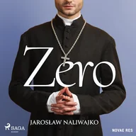 Audiobooki - literatura piękna - Zero Jarosław Naliwajko - miniaturka - grafika 1