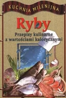 Książki kucharskie - Ryby. Przepisy kulinarne z wartościami kalorycznymi - miniaturka - grafika 1