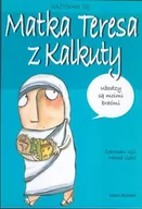 Książki edukacyjne - Nazywam się matka Teresa z Kalkuty - Carmen Gil, Gali Merce - miniaturka - grafika 1