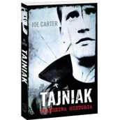 Felietony i reportaże - Edipresse Polska Tajniak. Prawdziwa historia - Joe Carter - miniaturka - grafika 1