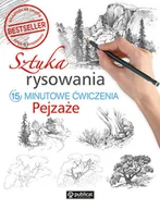 Poradniki hobbystyczne - Sztuka rysowania. Pejzaże. 15-minutowe ćwiczenia - miniaturka - grafika 1