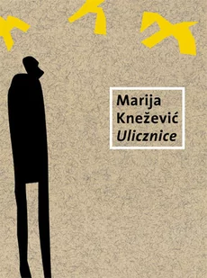 Słowo obraz terytoria Ulicznice - Knezević Marija - Poezja - miniaturka - grafika 1