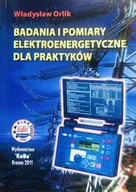 Technika - Badania i pomiary elektroenergetyczne dla praktyków - miniaturka - grafika 1