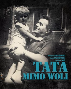 Tata mimo woli - E-booki - biografie - miniaturka - grafika 1