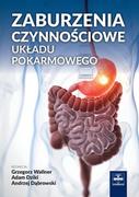 Książki medyczne - Zaburzenia czynnościowe układu pokarmowego - miniaturka - grafika 1